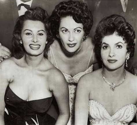 Sophia Loren Yvonne De Carlo E Gina Lollobrigida Italia Fashion Style Stylish Love