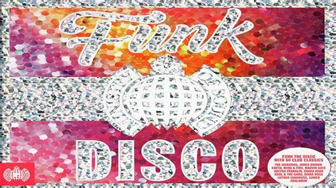 Ministry Of Sound Funk Disco Cd1 Youtube