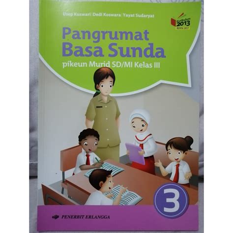 Kunci Jawaban Bahasa Sunda Kelas 3 Sd Buku Bahasa Sunda Kelas 3 Sd