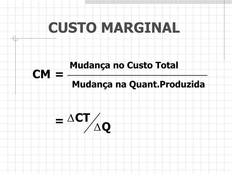 Formula Do Custo Marginal