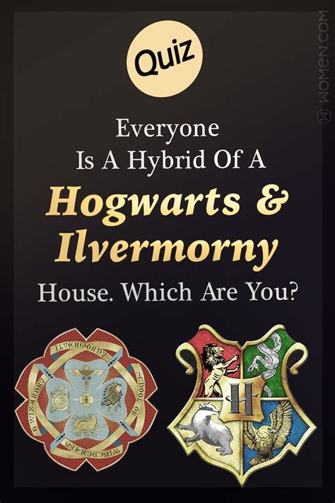 Everyone Is A Hybrid Of A Hogwarts And Ilvermorny House Which Are You