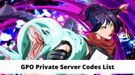 Roblox Gpo Private Server Codes List Updated 2022