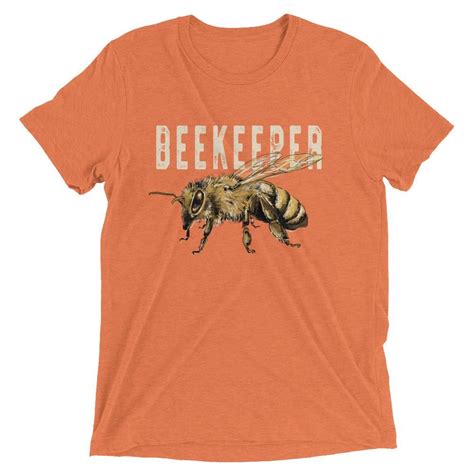Beekeeper T Shirt Shirt For Beekeeper T Shirt Triblend Shirts