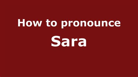 pronounce names how to pronounce sara youtube