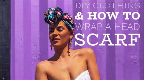 diy outfits how to wrap a head scarf youtube