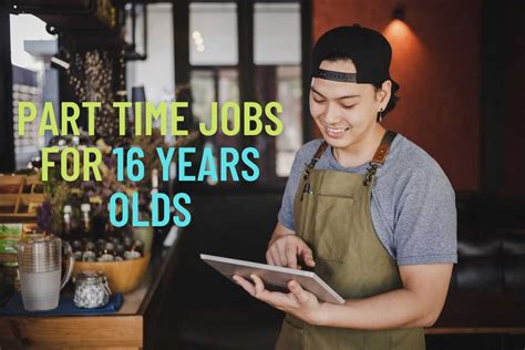 7 Types Of Part Time Jobs For 16 Years Olds