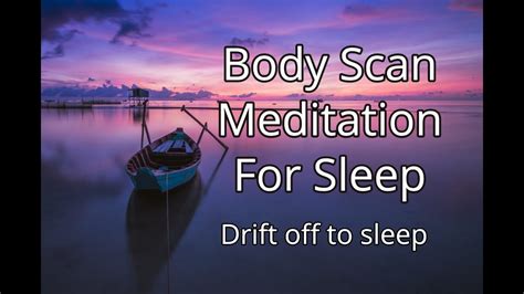 Guided Body Scan Meditation For Sleep Youtube