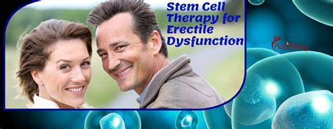 Erectile Dysfunction Treatment With Stem Cell Therapy