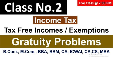 Problems On Gratuity Exempted Tax Free Incomes Income Tax YouTube