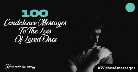 100 Condolence Messages To The Loss Of Loved Ones Enoughinfo Daily