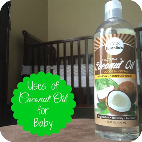 Uses Of Coconut Oil For Baby Nanny To Mommy