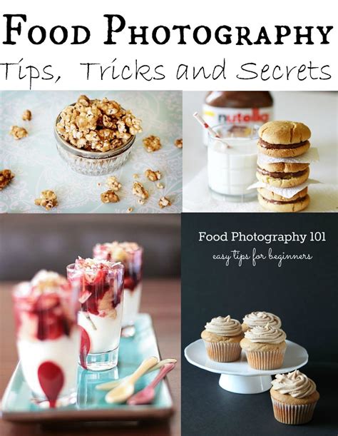 Cremedelacrumb Food Photography Tips And Tricks