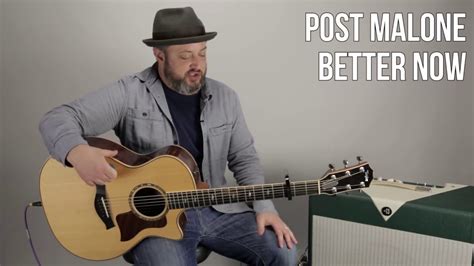 Post Malone “better Now” Guitar Lesson Easy Acoustic Guitar