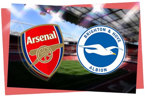 Arsenal Fc Vs Brighton Prediction Kick Off Time Tv Live Stream