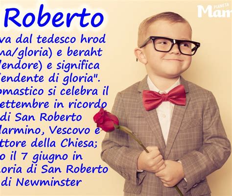 Roberto Significato Del Nome Origine E Onomastico Nostrofiglio It