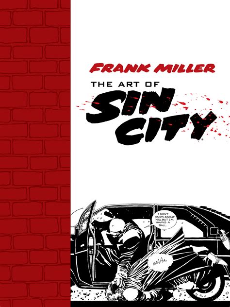 Frank Miller The Art Of Sin City Tpb Read All Comics Online For Free