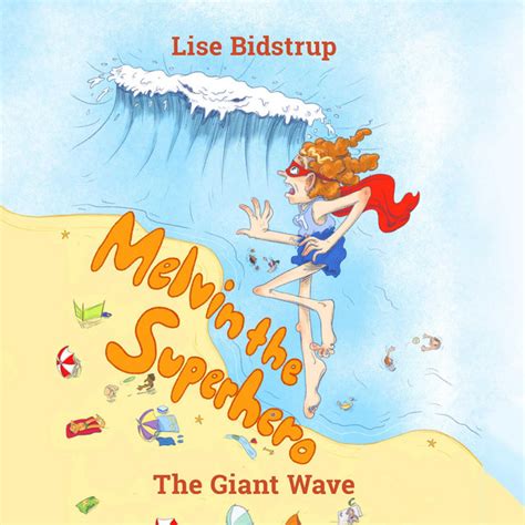 Melvin The Superhero 2 The Giant Wave Audiobook On Spotify