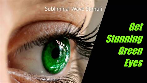 Free get green eyes subliminal powerful frequency for biokinesis change your eye colour hypnosis mp3. Get Stunning Green Eyes Fast! Subliminal NLP, Frequencies ...