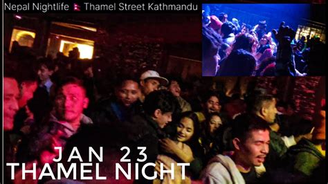 Nepal Nightlife Thamel Street Jan Best Clubs In Kathmandu
