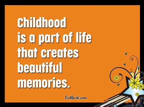 60 Catchy Childhood Memories Quotes And Status List Bark