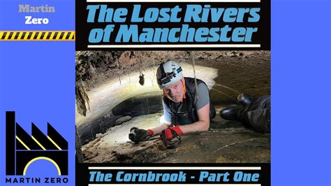 The Lost Rivers Of Manchester The Cornbrook Part 1 Youtube