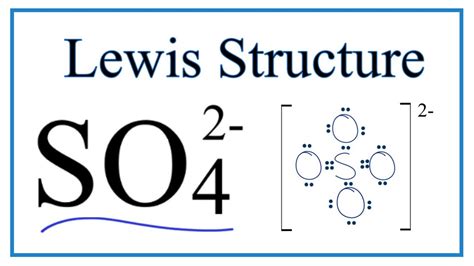 How To Draw The Lewis Dot Structure For So4 2 Sulfate Ion Youtube
