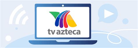 Disfruta la transmisión de tv azteca en vivo y gratis. Ver TV Azteca en vivo: todos los canales y programación ...