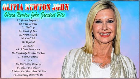 Olivia Newton John Greatest Hits 🍃 Olivia Newton John Top 100 Best
