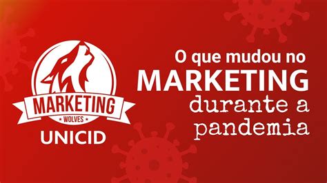 Marketing Unicid Marketing Na Pandemia Youtube