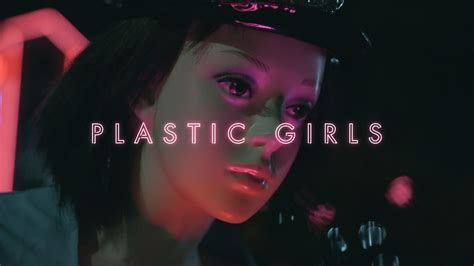 plastic girls a documentary short film ilearnlot