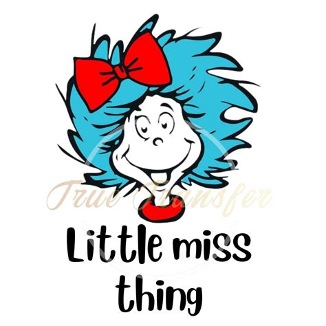 Dr Seuss Miss Thing Png Digital File Little Miss Thing Etsy Dr