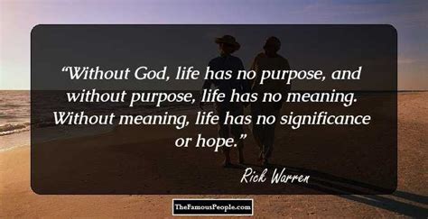 100 Inspirational Quotes By Rick Warren The Founder Of Saddleback