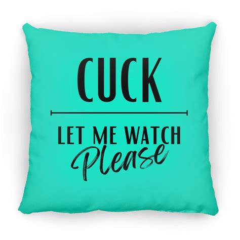 cuckold pillow swingers lifestyle cuck hotwife hot wife kinks fetishes 3gethers 3some