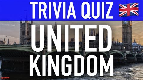 United Kingdom Trivia Questions And Answers 15 Uk Facts United