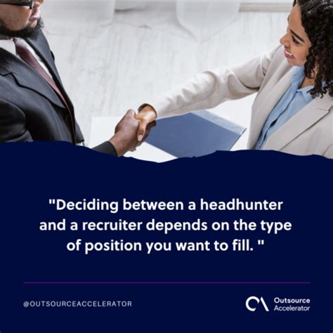 Headhunter Vs Recruiter Understanding The Differences Outsource Accelerator