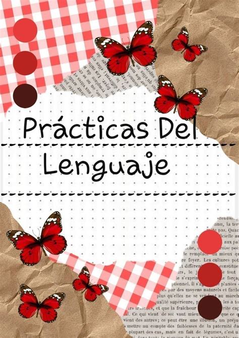 Carátula prácticas del lenguaje Manualidades Caratulas para