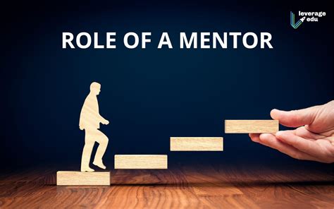 The Role Of A Mentor In Education Leverage Edu