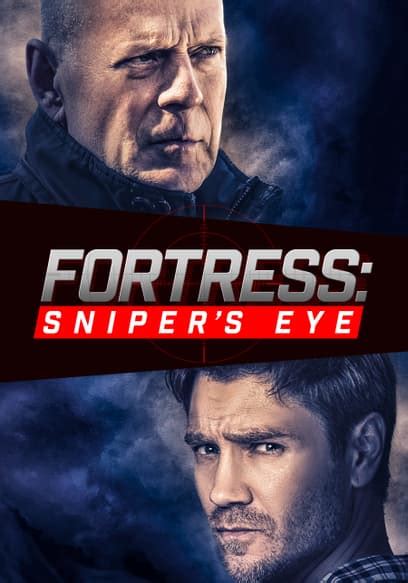 Watch Fortress Snipers Eye 2022 Free Movies Tubi