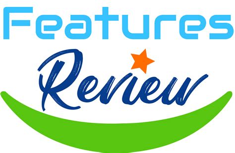 Features Review