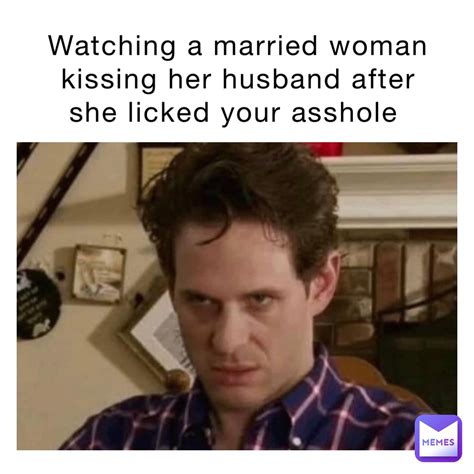 Watching A Married Woman Kissing Her Husband After She Licked Your Asshole Bemusementparktv