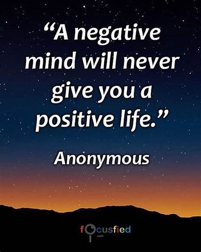 Quotes Positive Inspirational Positivity Negative Motivational Sayings