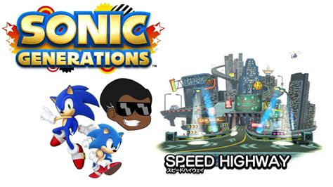 Sonic Generations Speed Highway Youtube