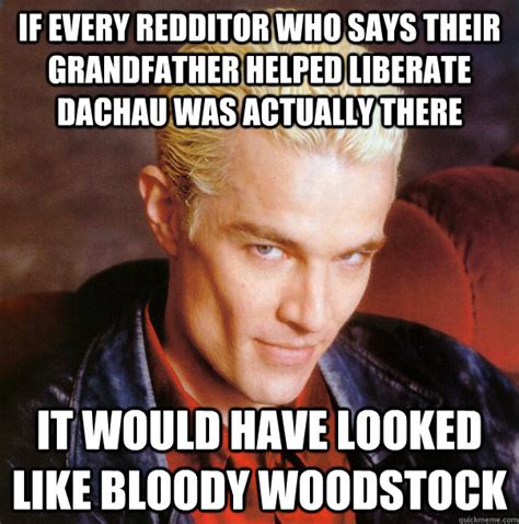 If Every Redditor Who Says Their Grandfather Helped Liberate Dachau Was