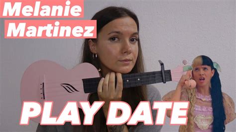 Melanie Martinez Play Date Easy Ukulele Tutorial Chords Chordify
