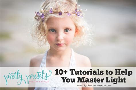 How to change lightroom ui colors? 10+ Tutorials to Help You Master Light | Light photography ...