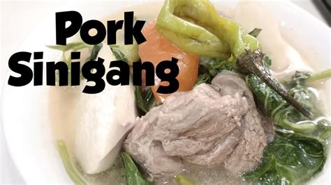 Pork Sinigang Lutong Pinoy Quick And Easy Youtube