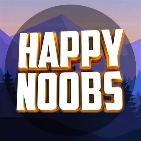 Happy Noobs Youtube