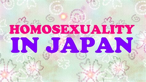 Bilingual Eng Itahomosexuality In Japan Youtube