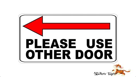 Please Use Other Door Left Arrow Business Store Door Sign