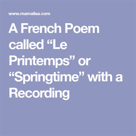 A French Poem called “Le Printemps” or “Springtime” with a Recording